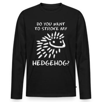 Hedgehog Joke Hedgehogs - Männer Premium Bio Langarmshirt - Schwarz - Vorne - Nico (187cm)