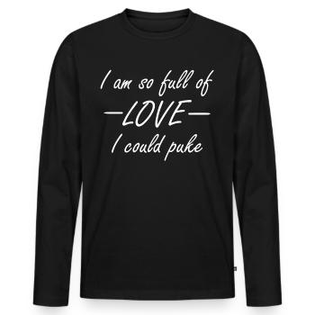 Valentine's Day Love Joke - Männer Premium Bio Langarmshirt - Schwarz - Vorne - Nico (187cm)