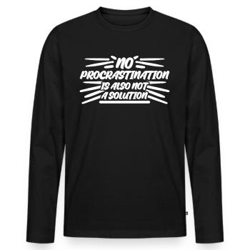 Procrastinating Procrastination - Männer Premium Bio Langarmshirt - Schwarz - Vorne - Nico (187cm)