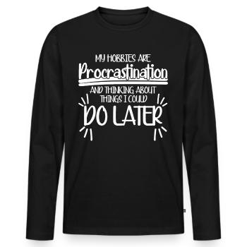 Procrastinators Procrastinating - Männer Premium Bio Langarmshirt - Schwarz - Vorne - Nico (187cm)