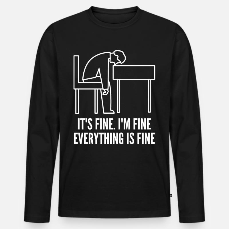 I'm fine. - Männer Premium Bio Langarmshirt - Schwarz