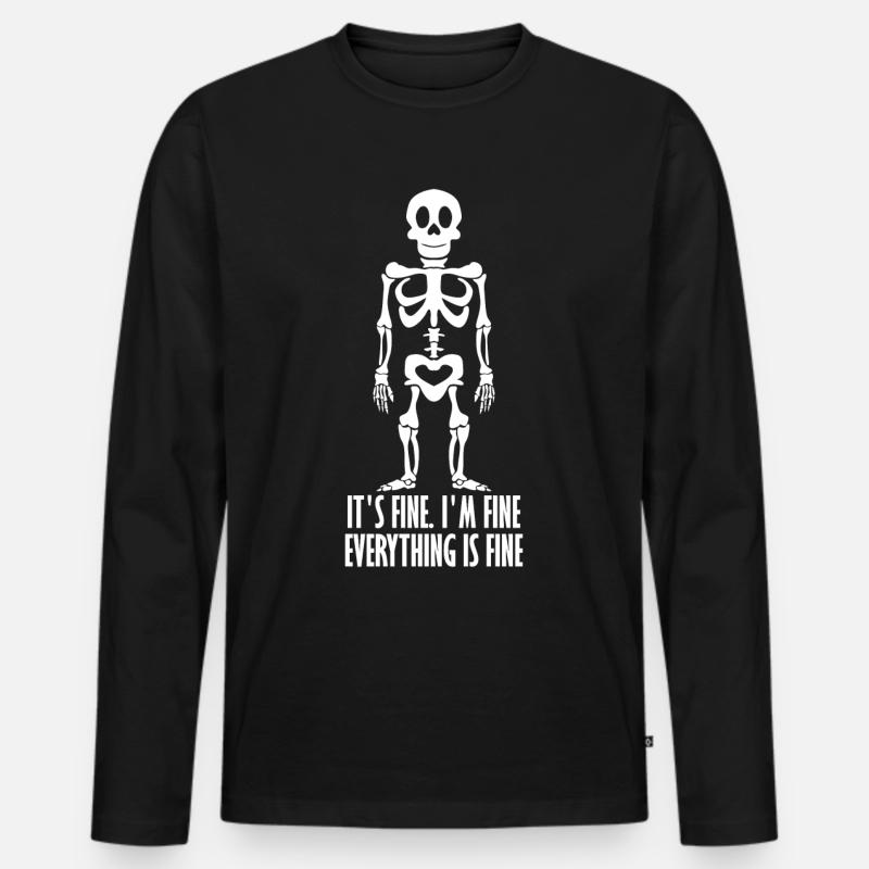 Skeleton I'm fine. - Männer Premium Bio Langarmshirt - Schwarz