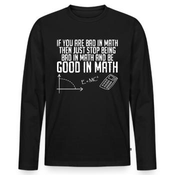 Math Maths Mathematics Physics Teacher - Männer Premium Bio Langarmshirt - Schwarz - Vorne - Nico (187cm)