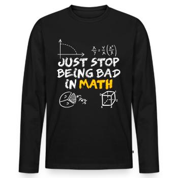 Maths Mathematics Physics Teacher Math - Männer Premium Bio Langarmshirt - Schwarz - Vorne - Nico (187cm)