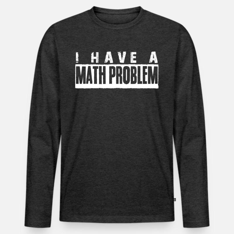 Physics Teacher Math Maths Mathematics Männer Premium Bio Langarmshirt