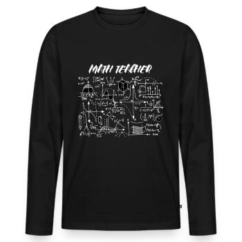 Math Teacher - Math Teacher - Men's Premium Organic Long Sleeve Shirt - black - Front - Nico (187cm)