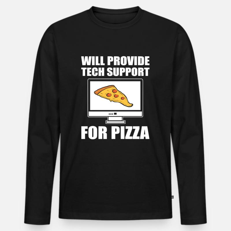 Will Provide Tech Support For Pizza Tech Support Men's Premium Organic Long Sleeve Shirt