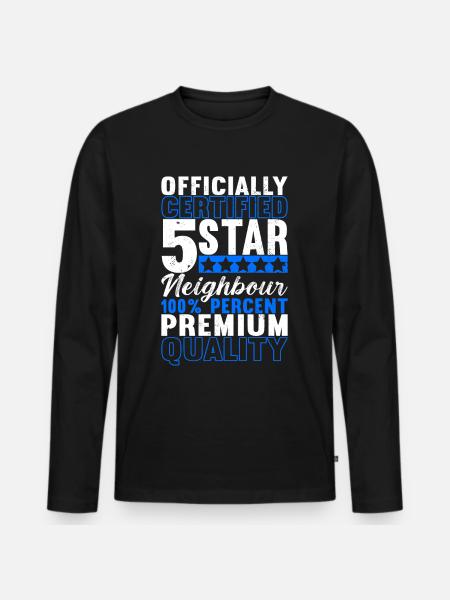 Nachbar Nachbarschaft Nachbarn - Männer Premium Bio Langarmshirt - Schwarz