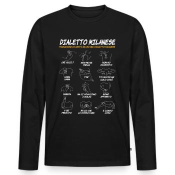 Milano Dialetto Milanese Gesti divertenti - Men's Premium Organic Long Sleeve Shirt - black - Front - Nico (187cm)
