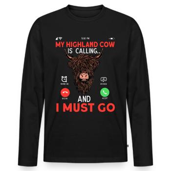 My Highland Cow Is Calling And I Must Go - Männer Premium Bio Langarmshirt - Schwarz - Vorne - Nico (187cm)