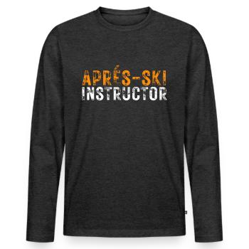 Apres Ski Party Aprés-Ski Instructor Skiurlaub - Männer Premium Bio Langarmshirt - Anthrazit meliert - Vorne - Nico (187cm)