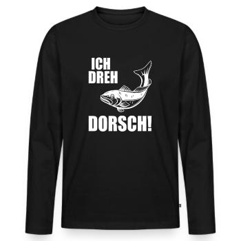 Ich Dreh Dorsch Angler Fischer Hobby Angeln - Männer Premium Bio Langarmshirt - Schwarz - Vorne - Nico (187cm)