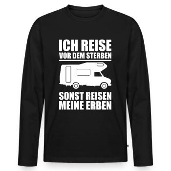 Ich Reise Vor Dem Sterben Sonst Reisen Meine Erben - Männer Premium Bio Langarmshirt - Schwarz - Vorne - Nico (187cm)