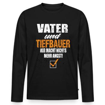 Vater und Tiefbauer - Männer Premium Bio Langarmshirt - Schwarz - Vorne - Nico (187cm)