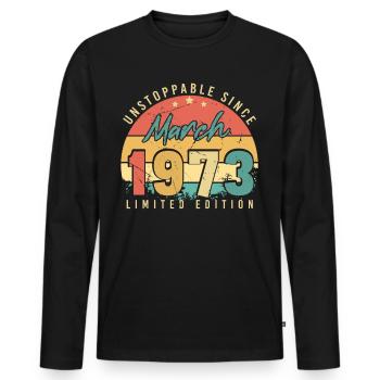 März 1973 Retro Nicht Zu Stoppen - Männer Premium Bio Langarmshirt - Schwarz - Vorne - Nico (187cm)