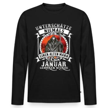 Geburtstag Januar Alter Mann unterschätze niemals - Männer Premium Bio Langarmshirt - Schwarz - Vorne - Nico (187cm)
