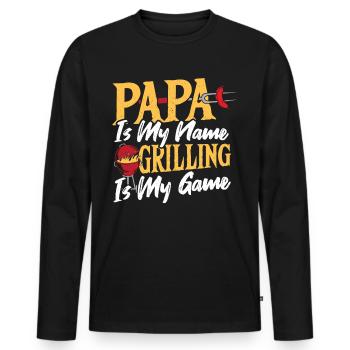 Papa Is My Name Grilling Is My Game BBQ Grill - Men's Premium Organic Long Sleeve Shirt - black - Front - Nico (187cm)