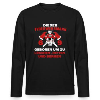 Feuerwehrmann 69 Geburtstag Feuerwehr Beruf - Männer Premium Bio Langarmshirt - Schwarz - Vorne - Nico (187cm)