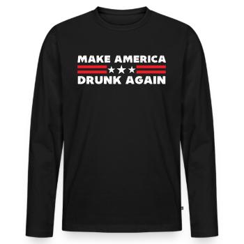 Make america drunk again funny 4th of july - Men's Premium Organic Long Sleeve Shirt - black - Front - Nico (187cm)