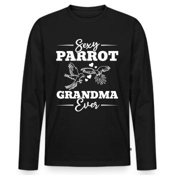 Parrot Bird Grandma Parrot Lover Sexy Parrot - Men's Premium Organic Long Sleeve Shirt - black - Front - Nico (187cm)