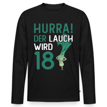 Hurra der Lauch wird 18 - Männer Premium Bio Langarmshirt - Schwarz - Vorne - Nico (187cm)