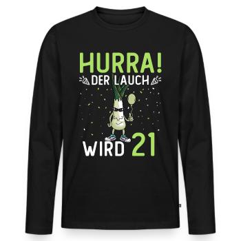 Hurra der Lauch wird 21 - Männer Premium Bio Langarmshirt - Schwarz - Vorne - Nico (187cm)