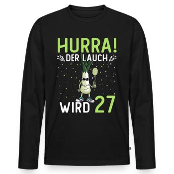 Hurra der Lauch wird 27 - Männer Premium Bio Langarmshirt - Schwarz - Vorne - Nico (187cm)