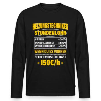 Heizungstechniker Spruch Arbeitsshirt Kollegen - Männer Premium Bio Langarmshirt - Schwarz - Vorne - Nico (187cm)