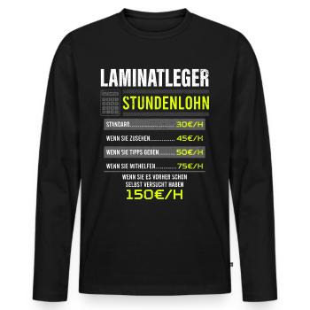 Laminatleger Spruch Arbeitsshirt Kollegen Geschenk - Männer Premium Bio Langarmshirt - Schwarz - Vorne - Nico (187cm)