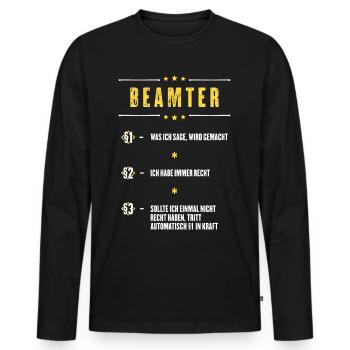 Ich Habe Immer Recht Beamter Beruf Paragraphen - Männer Premium Bio Langarmshirt - Schwarz - Vorne - Nico (187cm)