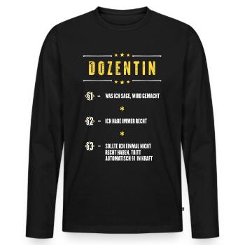 Ich Habe Immer Recht Dozentin Beruf Paragraphen - Männer Premium Bio Langarmshirt - Schwarz - Vorne - Nico (187cm)