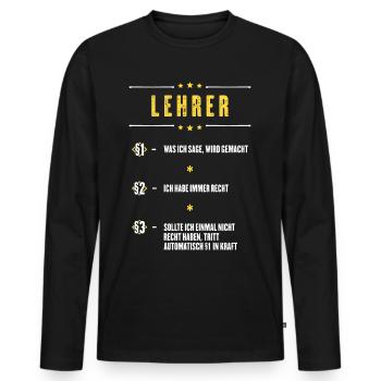 Ich Habe Immer Recht Lehrer Beruf Paragraphen - Männer Premium Bio Langarmshirt - Schwarz - Vorne - Nico (187cm)