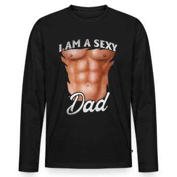 Sexy Daddy Father's Day Ideas I'm a Sexy Dad - Men's Premium Organic Long Sleeve Shirt - black - Front - Nico (187cm)