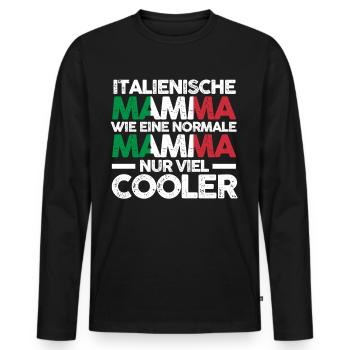 Italienerin Italienische Mamma Italien Mutter Mama - Männer Premium Bio Langarmshirt - Schwarz - Vorne - Nico (187cm)