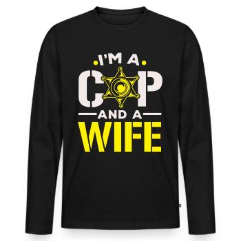 I am a policeman and a wife Police Poli - Men's Premium Organic Long Sleeve Shirt - black - Front - Nico (187cm)