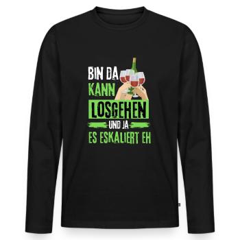 Bin da kann losgehen ja es eskaliert eh mit Wein - Männer Premium Bio Langarmshirt - Schwarz - Vorne - Nico (187cm)