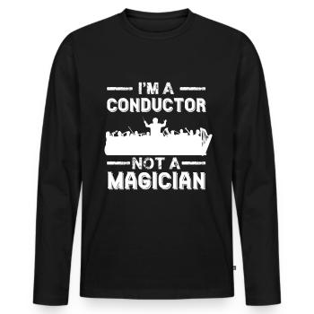 Chef d’orchestre et non magicien Direction d’orchestre avec une baguette - T-shirt manches longues Premium bio Homme - noir - Devant - Nico (187cm)