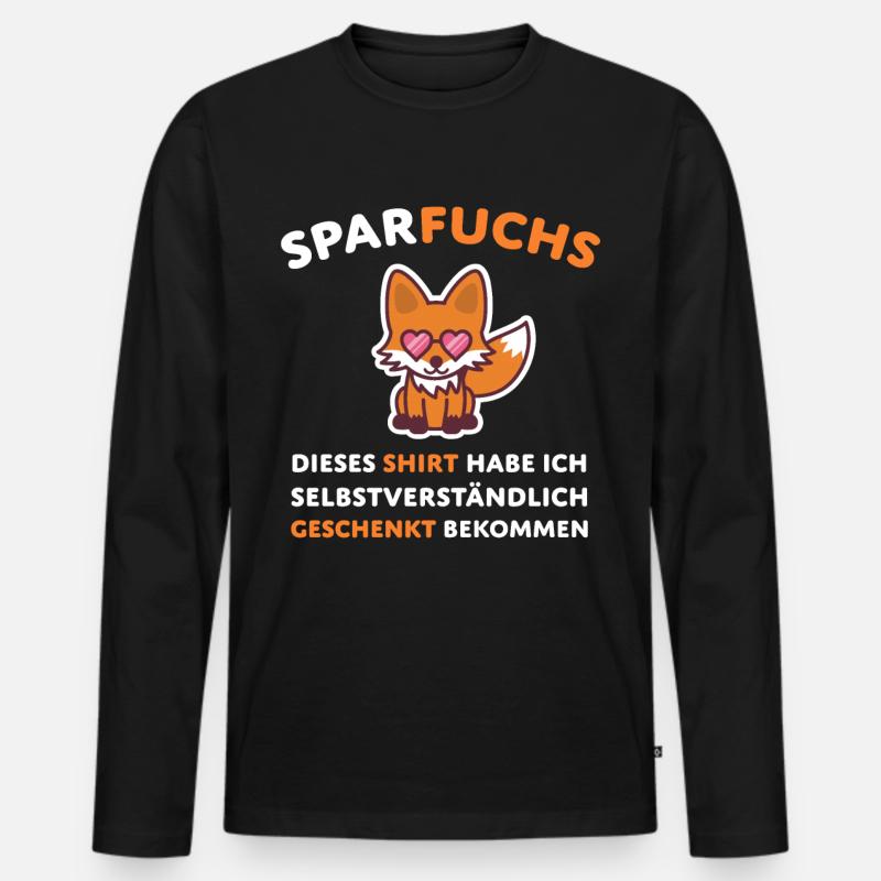 Fuchs Sparfuchs Spruch Humor - Männer Premium Bio Langarmshirt - Schwarz