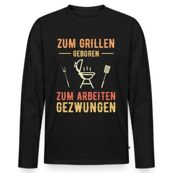 Grillen Grill Sommerzeit Lustiger Spruch - Männer Premium Bio Langarmshirt - Schwarz - Vorne - Nico (187cm)