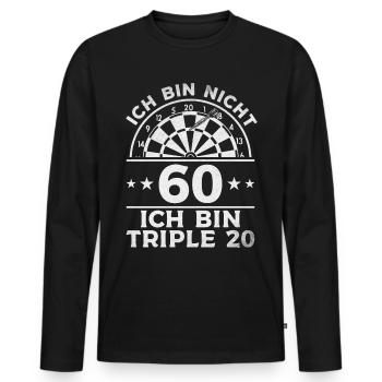 Ich bin nicht 60 Ich bin triple 20 - Dart Spieler - Männer Premium Bio Langarmshirt - Schwarz - Vorne - Nico (187cm)