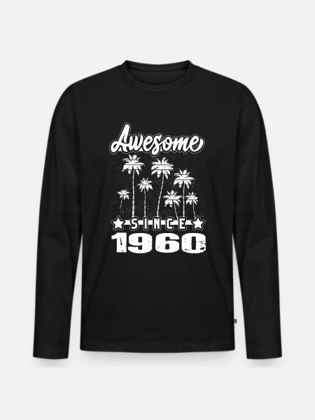 Awesome Since 1960 - Men's Premium Organic Long Sleeve Shirt - black