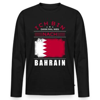 Ich Bin Dann Mal Weg Nach Bahrain Fahne Urlaub - Männer Premium Bio Langarmshirt - Schwarz - Vorne - Nico (187cm)
