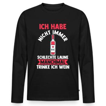 Saufspruch Wein - Männer Premium Bio Langarmshirt - Schwarz - Vorne - Nico (187cm)