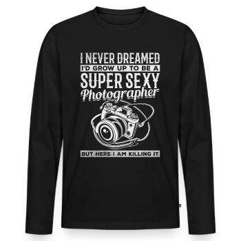 I would never have dreamed that I would become a super - Men's Premium Organic Long Sleeve Shirt - black - Front - Nico (187cm)