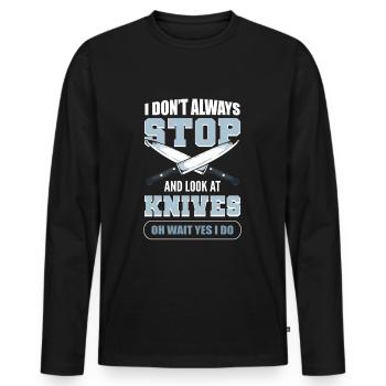 Je ne m’arrête pas toujours et je regarde les couteaux - T-shirt manches longues Premium bio Homme - noir - Devant - Nico (187cm)