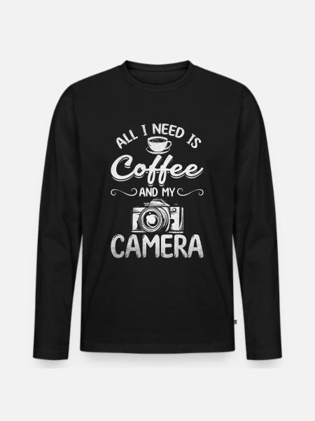 Fotografie Alles was ich brauche ist Kaffee und - Männer Premium Bio Langarmshirt - Schwarz