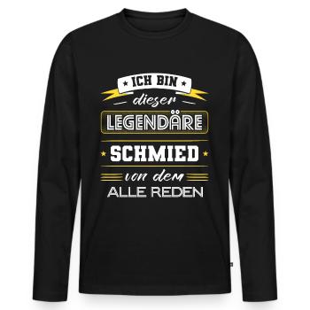 Ich Bin Dieser Legendäre Schmied Geschenk - Männer Premium Bio Langarmshirt - Schwarz - Vorne - Nico (187cm)