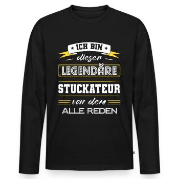 Ich Bin Dieser Legendäre Stuckateur Geschenk - Männer Premium Bio Langarmshirt - Schwarz - Vorne - Nico (187cm)