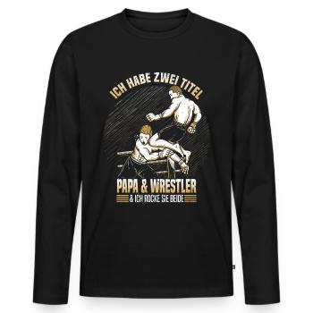 Ringer Kampfsport Ringen Ich Habe Zwei Titel Papa - Männer Premium Bio Langarmshirt - Schwarz - Vorne - Nico (187cm)