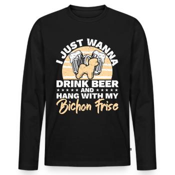 Drink beer and hang out with my Bichon Frise dog - Men's Premium Organic Long Sleeve Shirt - black - Front - Nico (187cm)